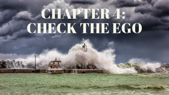 Chapter-4-Check-The-Ego – POGGIONE GROUP CORPORATION